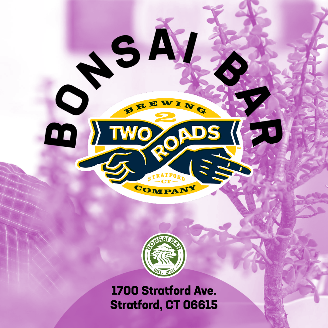 Bonsai Bar at Two Roads Two Roads Brewing