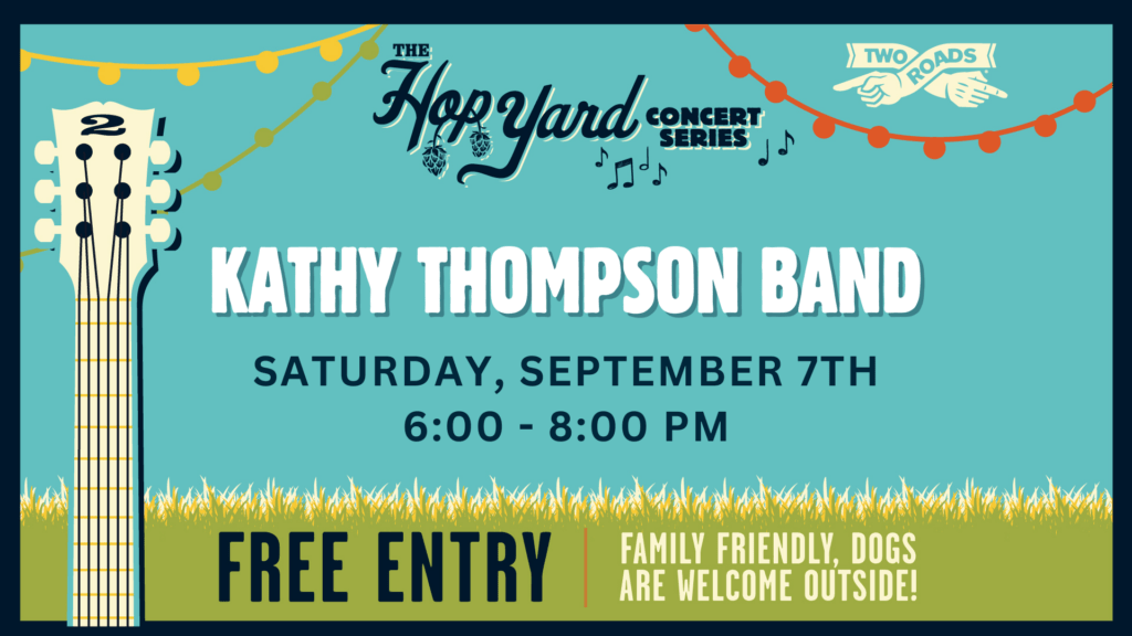 Hop Yard Concert Series: Kathy Thompson Band