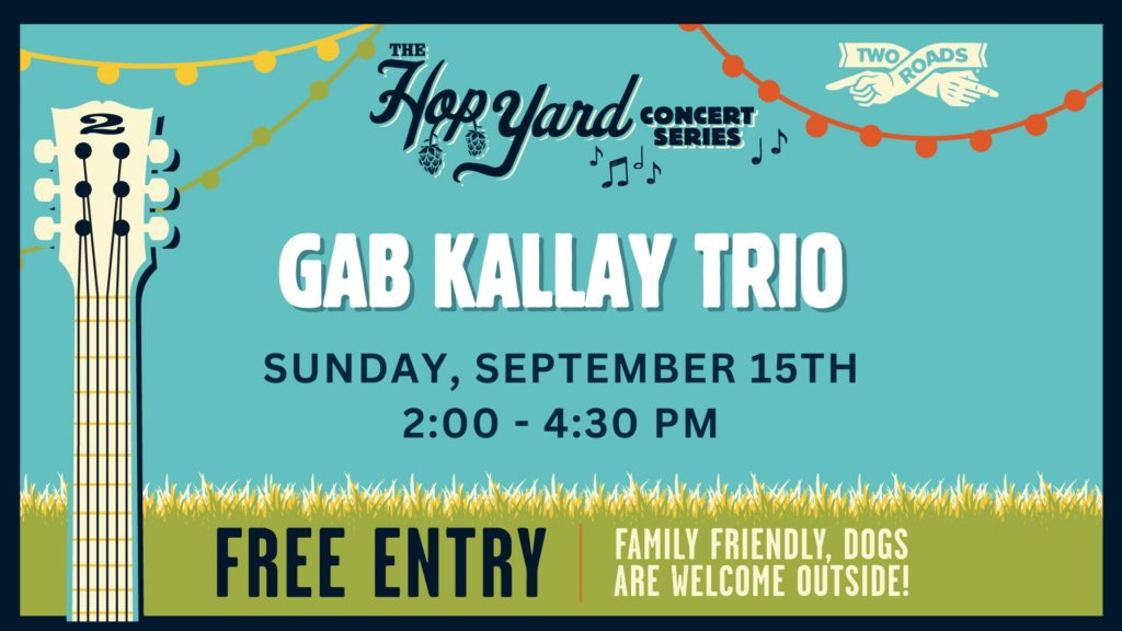 Hop Yard Concert Series: Gab Kallay Trio