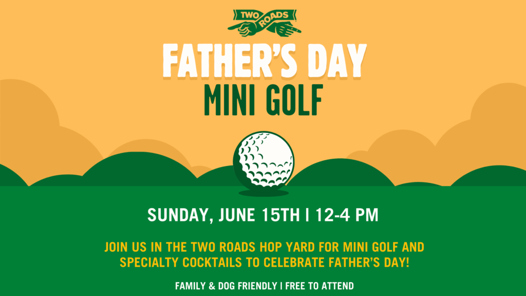 Father’s Day Mini Golf Event