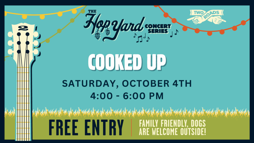 Hop Yard Concert featuring Cooked Up