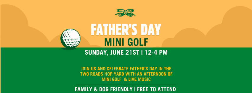 Father’s Day Mini Golf