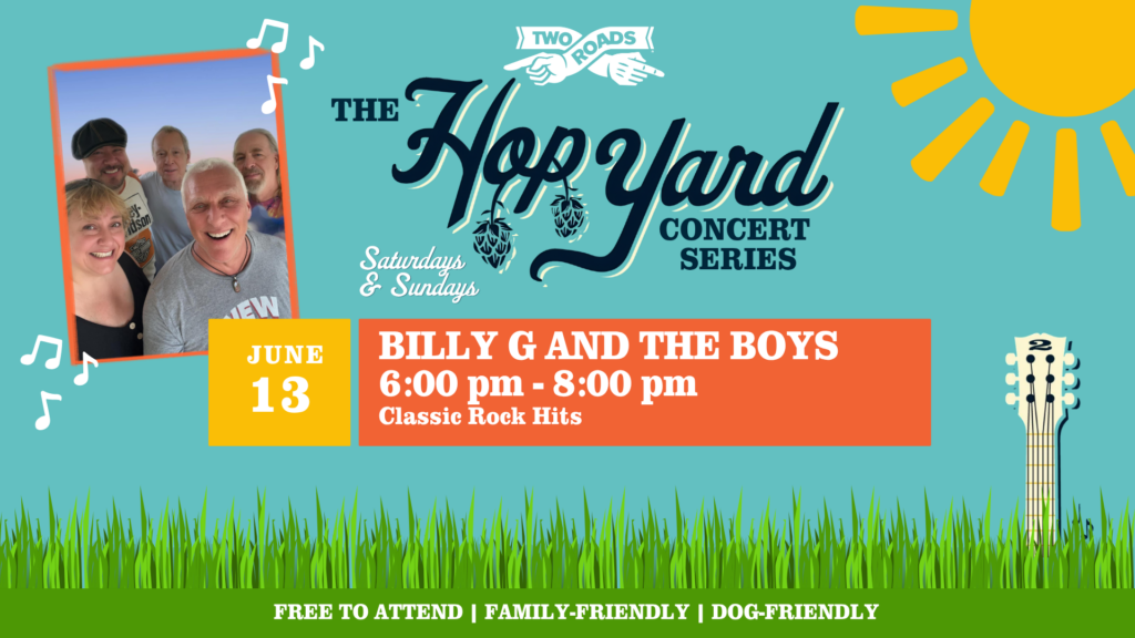 Hop Yard Concert Series Featuring Billy G & THe Boys