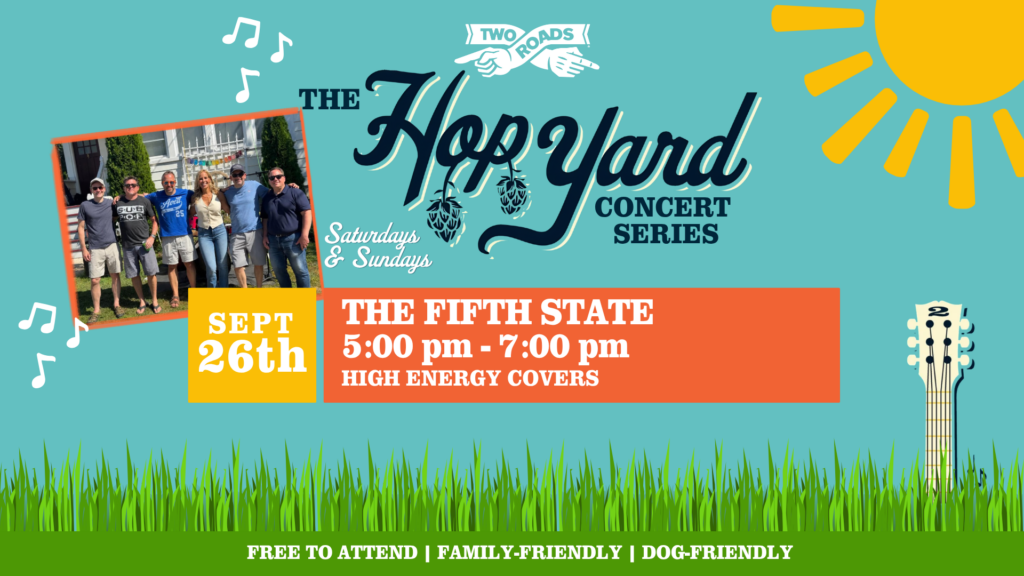 Hop Yard Concert Series Featuring: Fifth State