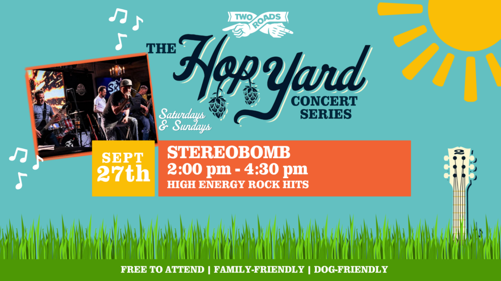 Hop Yard Concert Series Featuring: Stereobomb