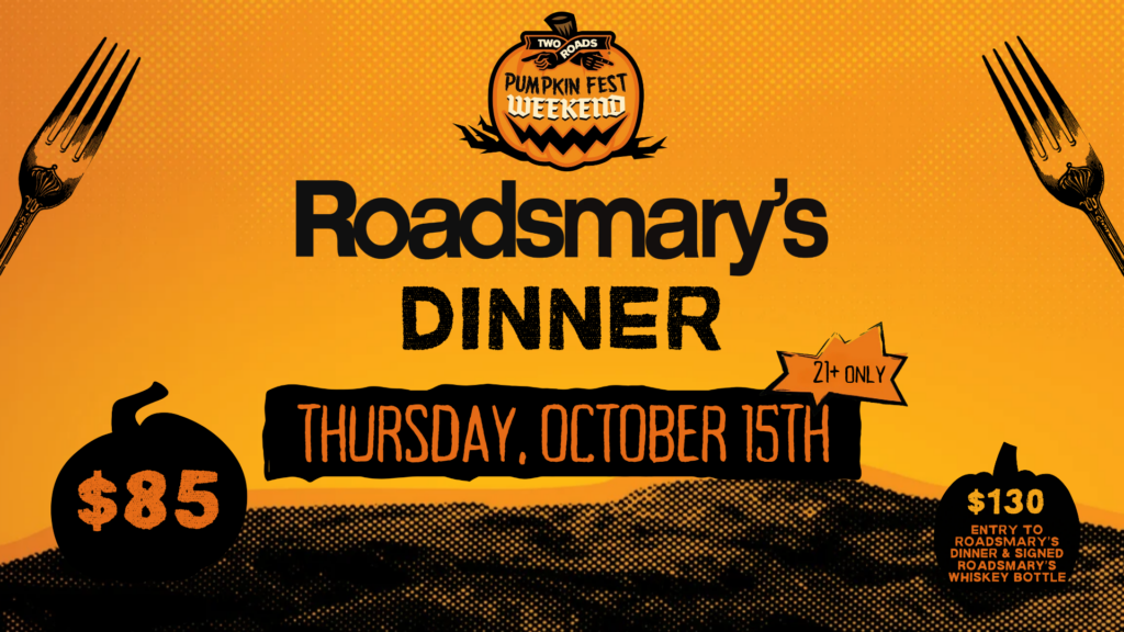 Roadsmary’s Dinner