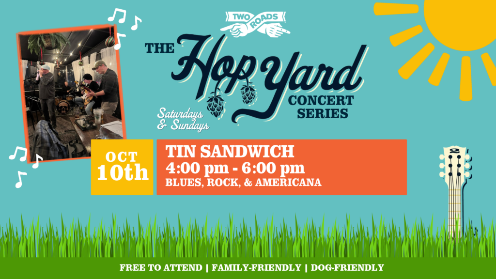 Hop Yard Concert Series – Featuring Tin Sandwich